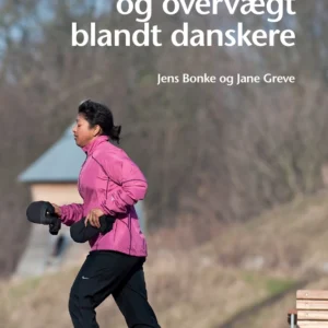 Helbred, trivsel og overvægt blandt danskere