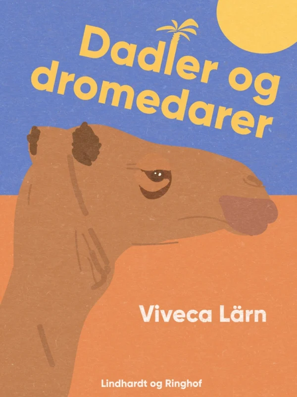 Dadler og dromedarer
