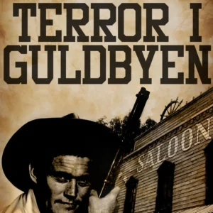 Terror i guldbyen