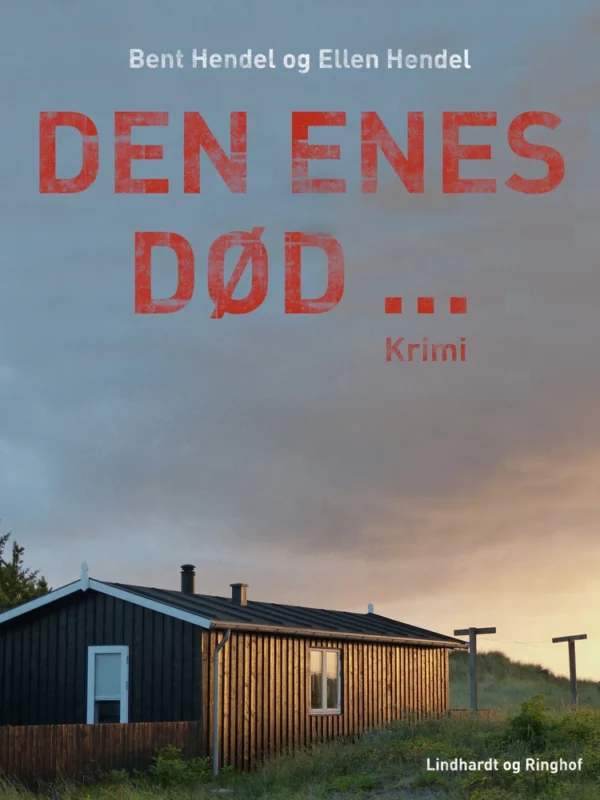 Den enes dødâ¦