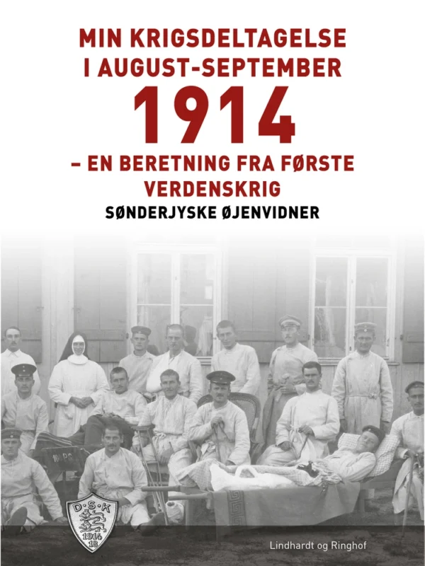 Min krigsdeltagelse i august-september 1914