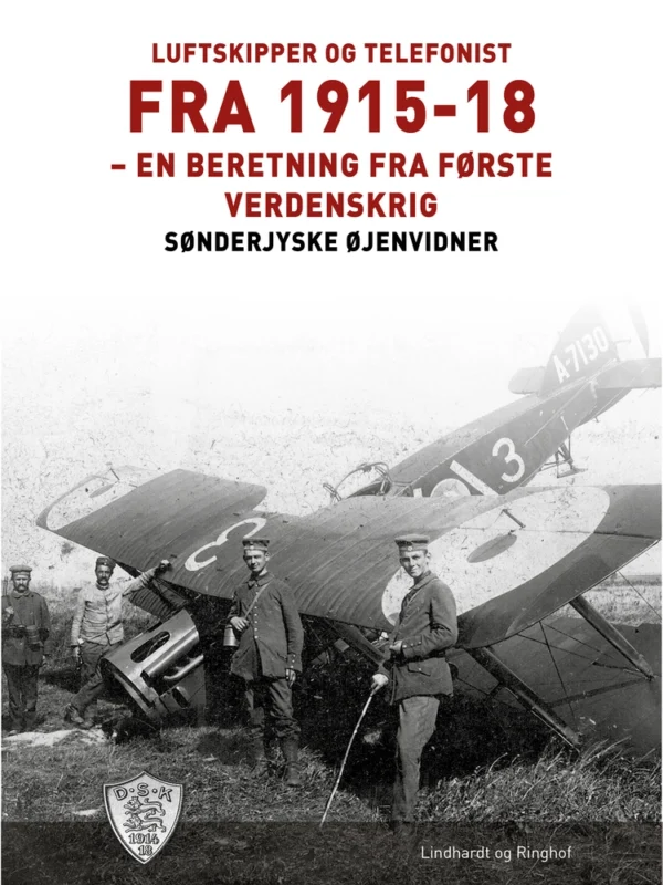 Luftskipper og telefonist fra 1915-18