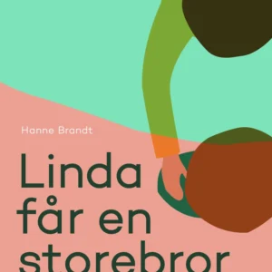 Linda får en storebror