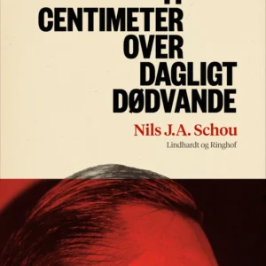 Ti centimeter over dagligt dødvande