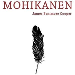 Den siste mohikanen