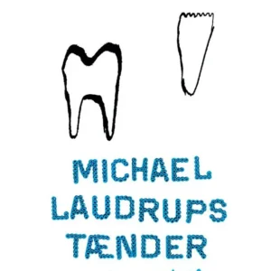 Michael Laudrups tænder