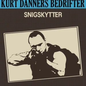 Kurt Danners bedrifter: Snigskytter