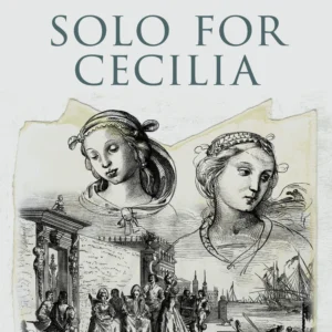 Solo for Cecilia