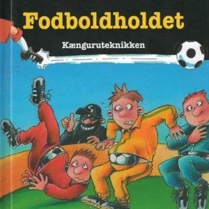 FODBOLDHOLDET 4: Kænguruteknikken