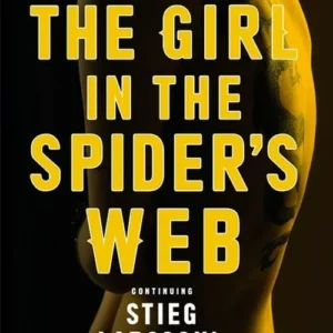 The Girl in the Spider&apos;s Web