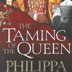 The Taming of the Queen