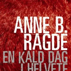 En kald dag i helvete