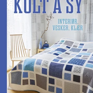 Kult å sy! : interiør, vesker, klær
