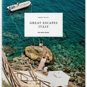 Great Escapes Italy. The Hotel Book