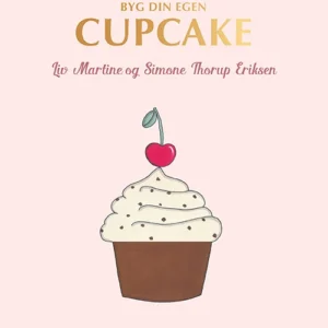 BYG DIN EGEN CUPCAKE