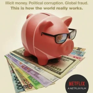 The Laundromat: Inside the Panama Papers Investigation of Illicit Money Networks and the Global Elite