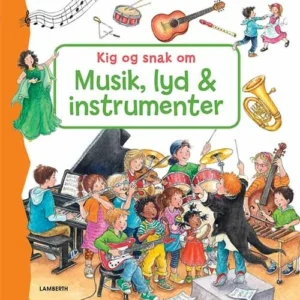Kig og snak om musik, lyd og instrumenter