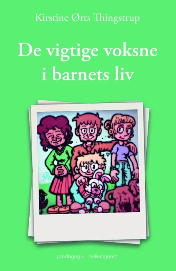 De vigtige voksne i barnets liv