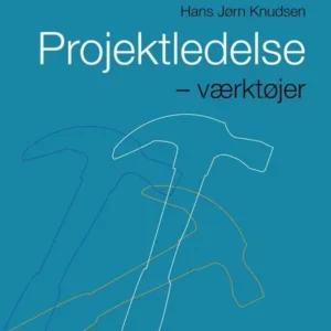 Projektledelse - værktøjer