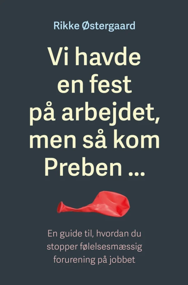 Vi havde en fest på arbejdet men så kom Preben â¦
