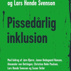 Pissedårlig inklusion