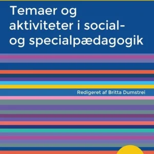 Temaer og aktiviteter i social- og specialpædagogik