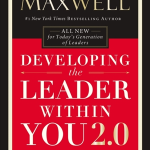 Developing The Leader Within You 2.0