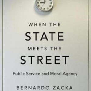 When the State Meets the Street