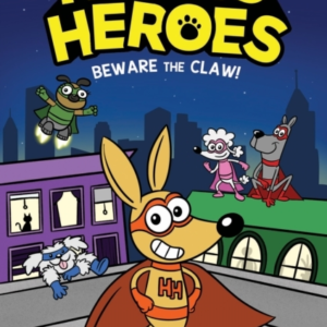 Beware the Claw! Hound Heroes #1