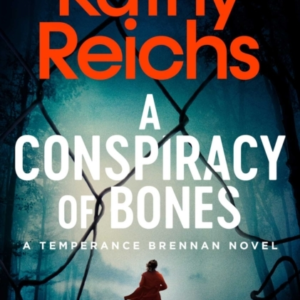 A Conspiracy of Bones