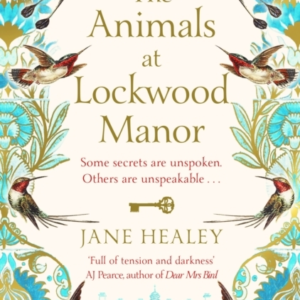 The Animals at Lockwood Manor